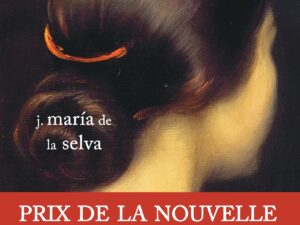 Ellas. Trois légendes espagnoles (J. María de la Selva)