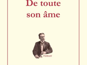 De toute son âme (René Bazin)